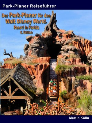 cover image of Der Park-Planer für das Walt Disney World Resort in Florida--6. Edition--E-Book